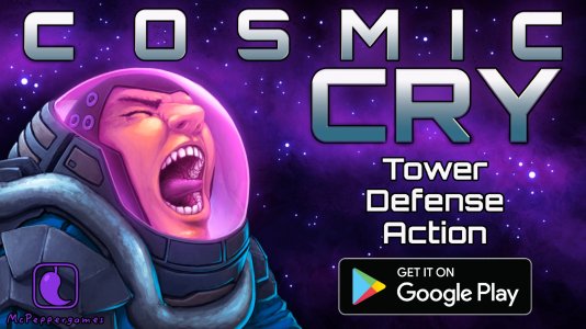 Cosmic_Cry_Tower_Defense_Science_Fiction_SciFi_Strategy_game_2017_new_Android_Google_Play_TD_McP.jpg Cosmic_Cry_Tower_Defense_Science_Fiction_SciFi_Strategy_game_2017_new_Android_Google_Play_TD_McP.jpg