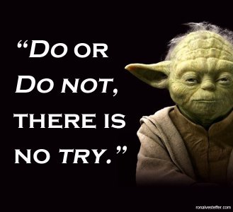 do_or_do_not_yoda.jpg