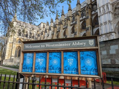 PXL_20230502_164349140 -- Coronation signage at Westminster Abbey, viewed looking southeast fr...jpg