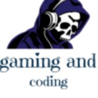 Gaming and Coding